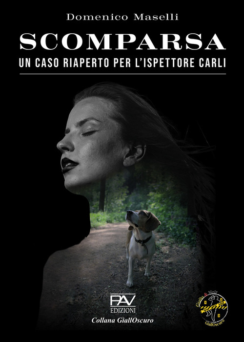 Scomparsa. Un caso riaperto per l'ispettore Carli