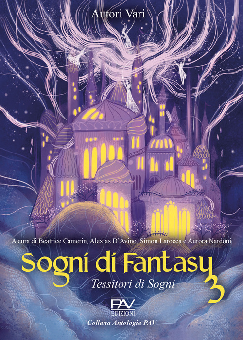 Sogni di Fantasy 3. Tessitori di sogni