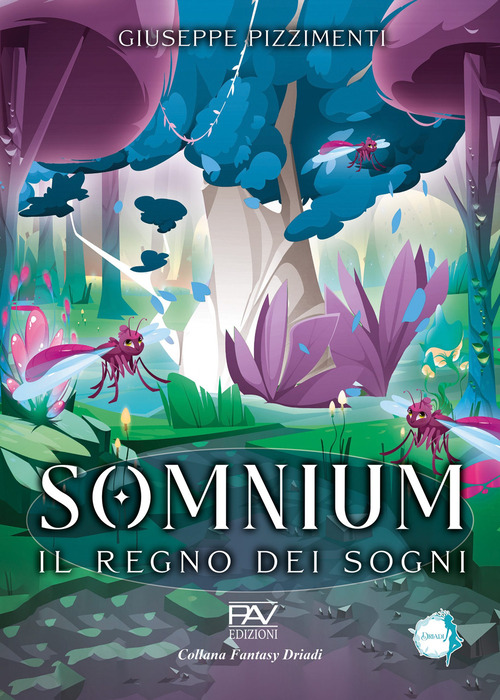 Somnium. Il regno dei sogni