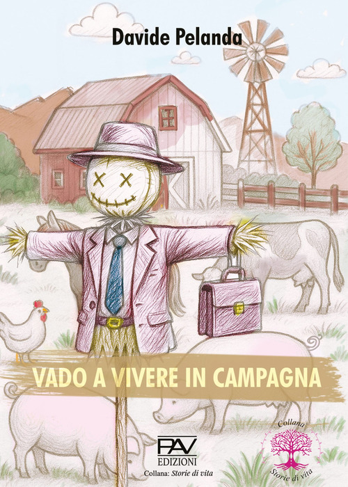 Vado a vivere in campagna