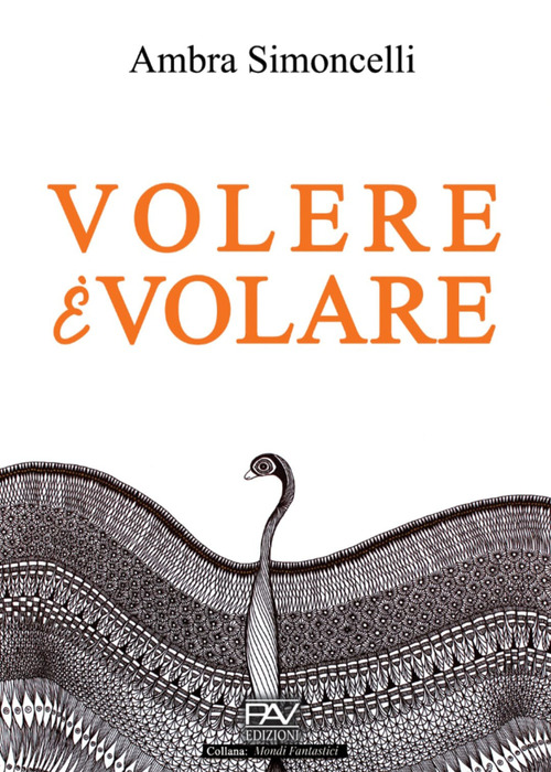 Volere &egrave; volare