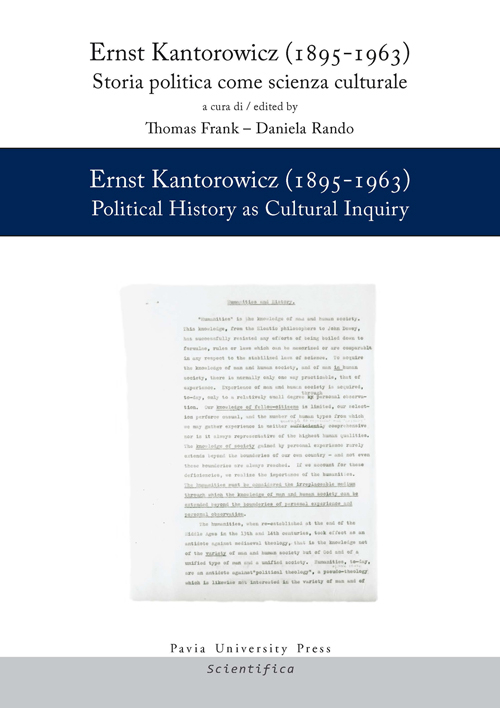 Ernst Kantorowicz (1895-1963). Storia politica come scienza culturale-History as cultural inquiry