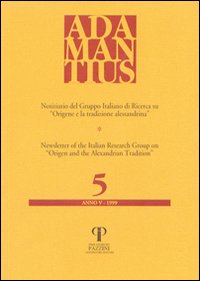 Adamantius. Notiziario del Gruppo italiano di ricerca su «Origene e la tradizione alessandrina»