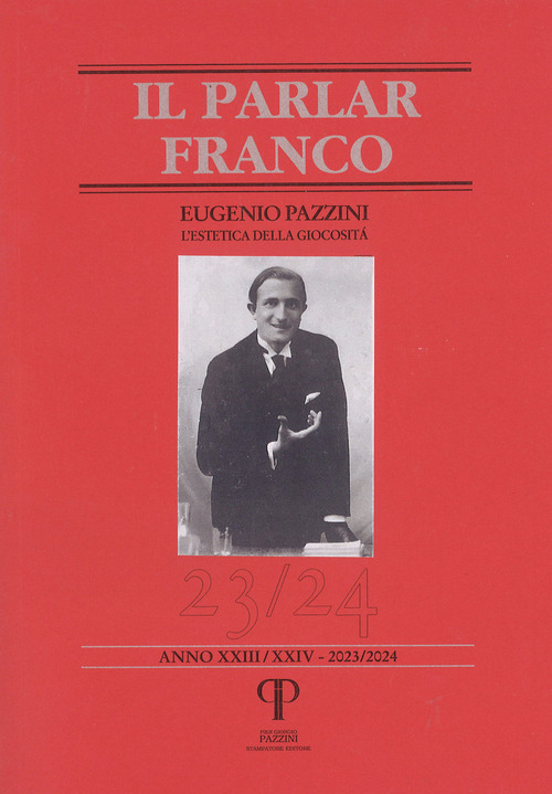 Il parlar franco. Rivista di cultura dialettale e critica letteraria