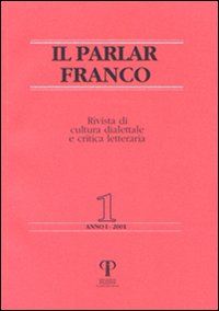 Il parlar franco. Rivista di cultura dialettale e critica letteraria