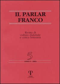 Il parlar franco. Rivista di cultura dialettale e critica letteraria