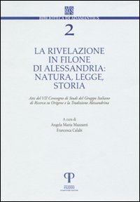 La rivelazione in Filone di Alessandria. Natura, legge, storia