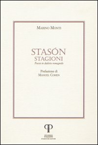 Stas&oacute;n-Stagioni. Poesie in dialetto romagnolo