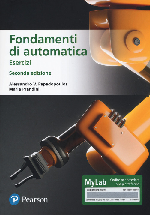 Fondamenti di automatica. Esercizi. Ediz. MyLab