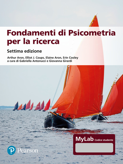 Fondamenti di psicometria per la ricerca. Ediz. Mylab