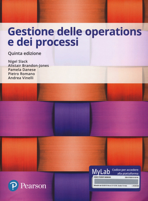 Gestione delle operations e dei processi. Ediz. Mylab