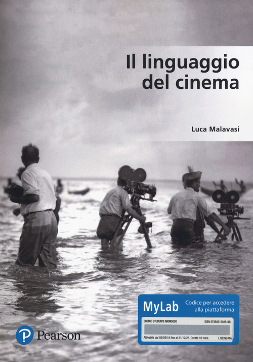 Il linguaggio del cinema. Ediz. Mylab