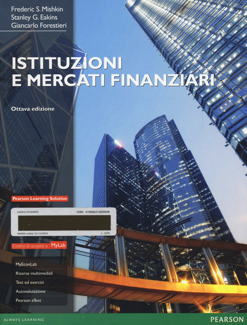 Istituzioni e mercati finanziari. Ediz. Mylab