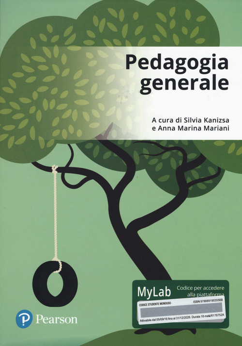 Pedagogia generale. Ediz. MyLab