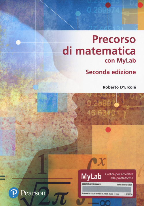 Precorso di matematica per economia e scienze. Ediz. MyLab