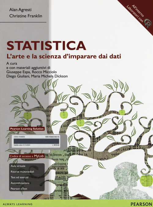 Statistica: l'arte e la scienza d'imparare dai dati. Ediz. MyLab