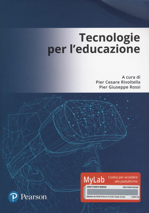 Tecnologie per l'educazione. Ediz. Mylab