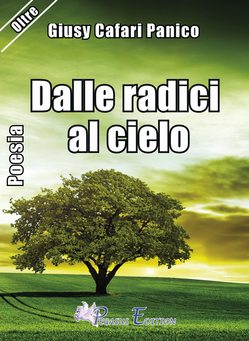 Dalle radici al cielo
