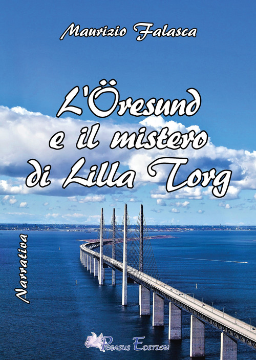 L'&Ouml;resund e il mistero di Lilla Torg