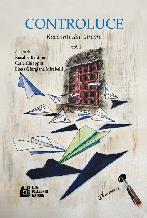 Controluce. Racconti dal carcere