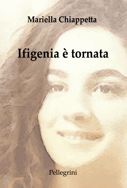 Ifigenia &egrave; tornata