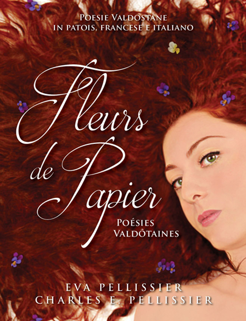 Fleurs de papier. Po&eacute;sies vald&ocirc;taines