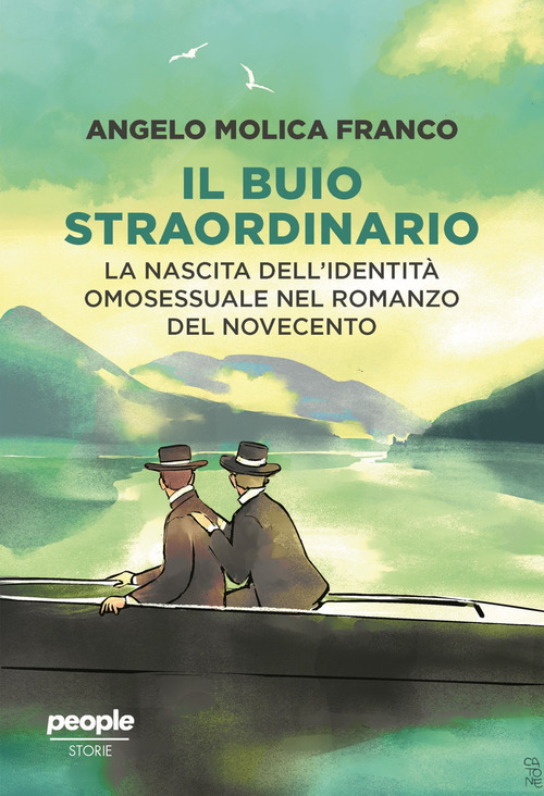 Il buio straordinario. La nascita dell'identit&agrave; omosessuale nel romanzo del Novecento