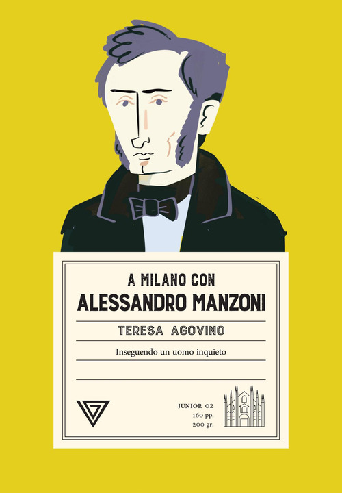A Milano con Alessandro Manzoni. Inseguendo un uomo inquieto