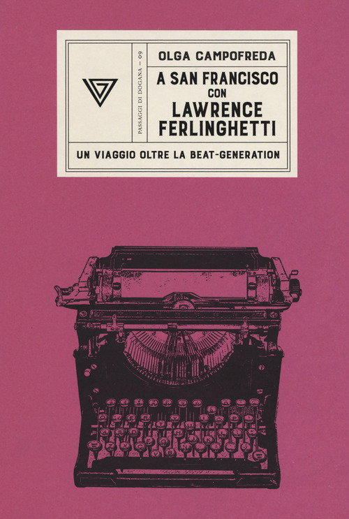 A San Francisco con Ferlinghetti