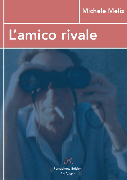L'amico rivale. &laquo;Almeno noi l'inno di Babele l'avemo sentito...&raquo;
