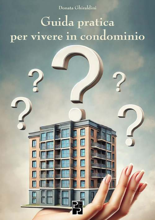Guida pratica per vivere in condominio