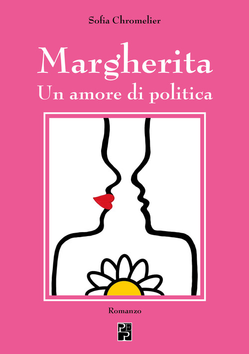 Margherita. Un amore di politica