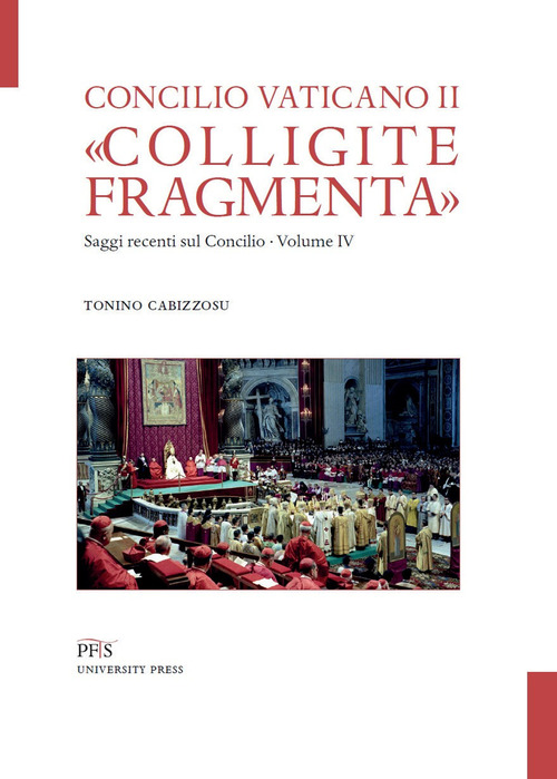 &laquo;Colligite fragmenta&raquo;. Saggi recenti sul Concilio