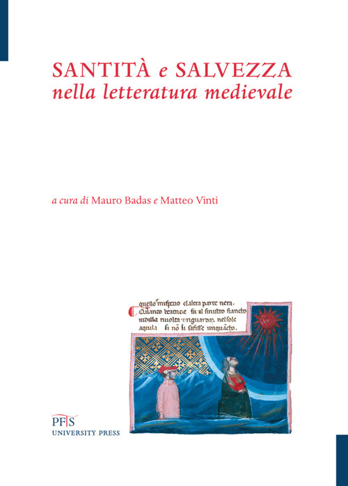 Santit&agrave; e salvezza nella letteratura medievale
