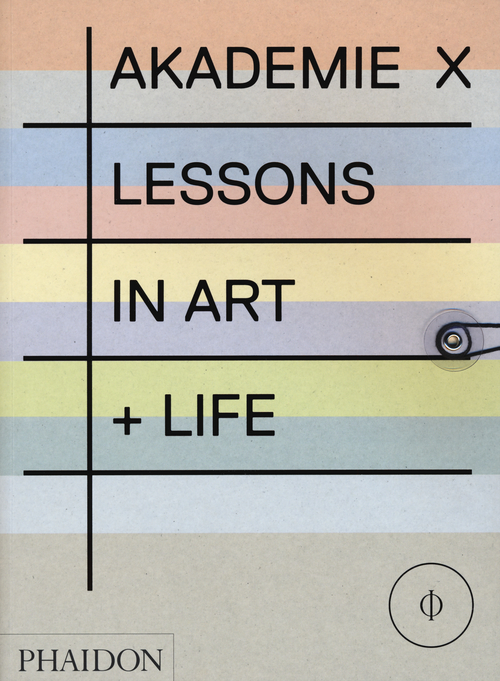 Akademie X. Lessons in art + life