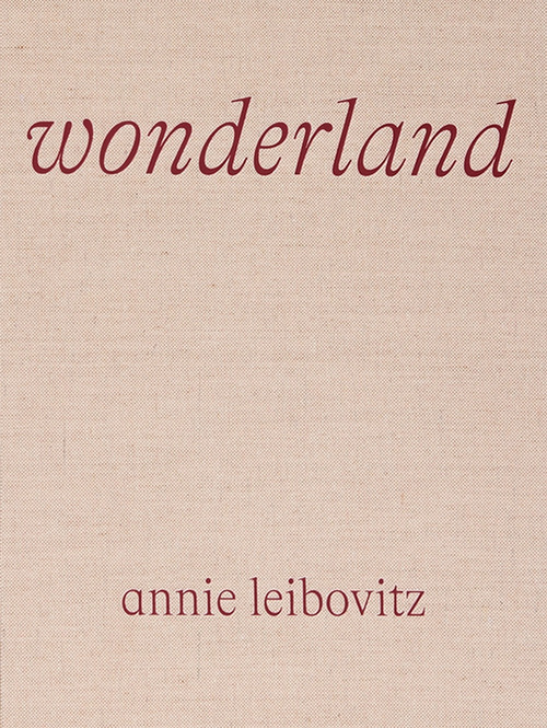 Annie Leibovitz: Wonderland