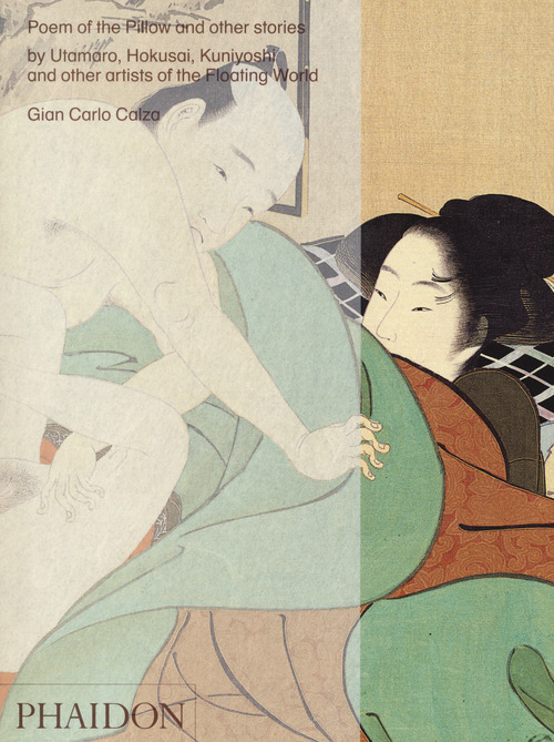 Poem of the pillow and other stories by Utamaro Hokusai, Kuniyoshi and other artists of the floating world