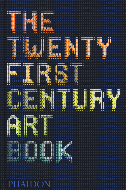The twenty first century art book