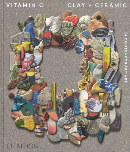 Vitamin C. Clay and ceramic in contemporary art