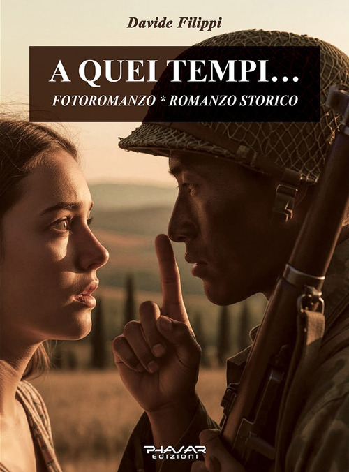 A quei tempi... Fotoromanzo