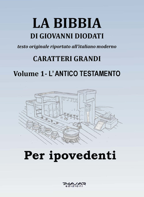 La Bibbia di Giovanni Diodati. Ediz. CAA