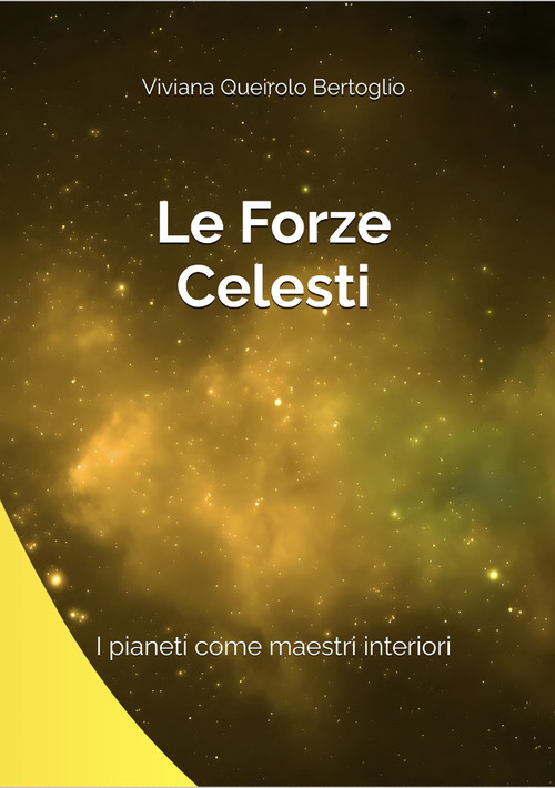 Le forze celesti. Pianeti come maestri interiori