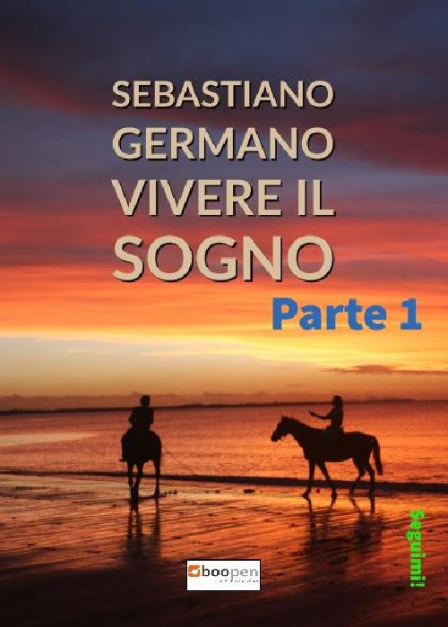 Vivere il sogno