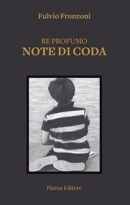 Re profumo. Note di coda