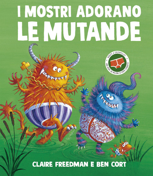 I mostri adorano le mutande