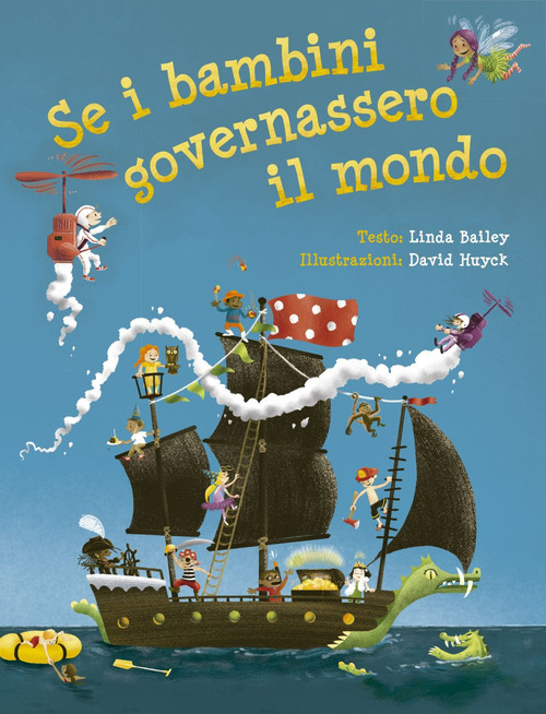 Se i bambini governassero il mondo