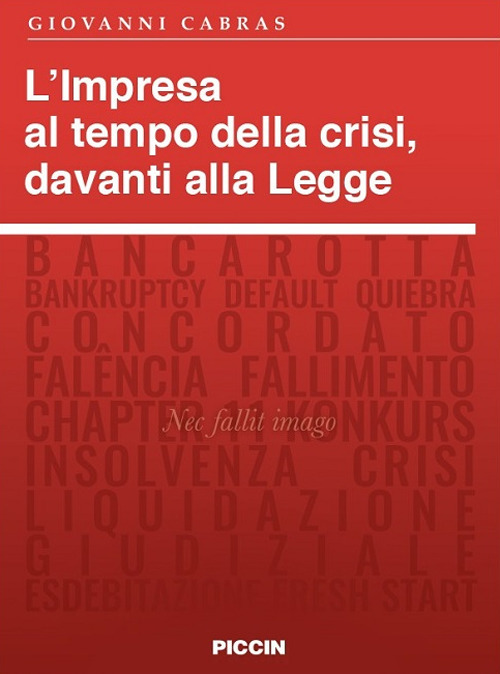 L'impresa al tempo della crisi, davanti alla legge