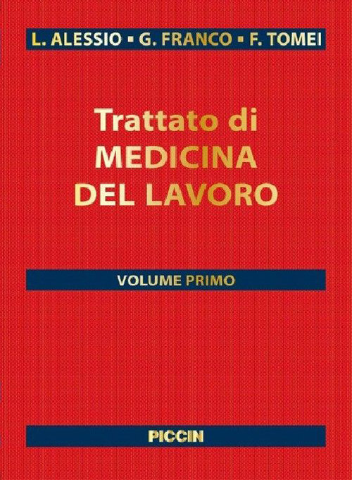 Trattato di medicina del lavoro