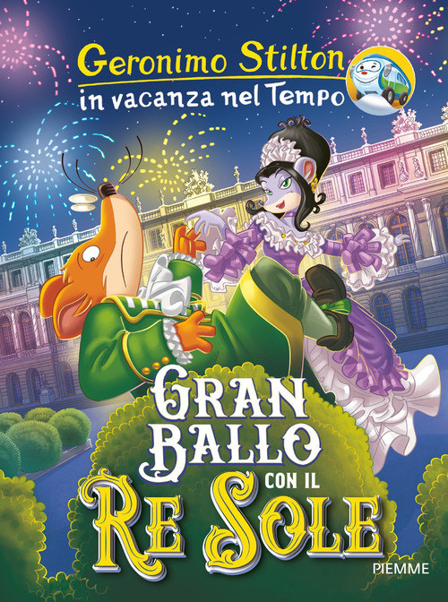 Gran ballo con il Re Sole. In vacanza nel Tempo