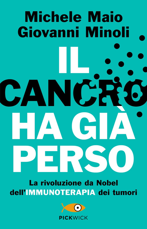 Il cancro ha gi&agrave; perso. La rivoluzione da Nobel dell'immunoterapia dei tumori